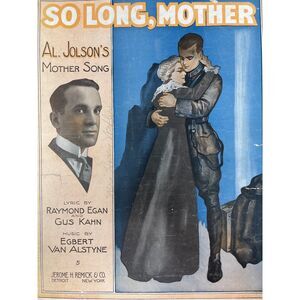 1917 So‎ Long Mother Sheet Music Egan and Kahn Van Alstyne